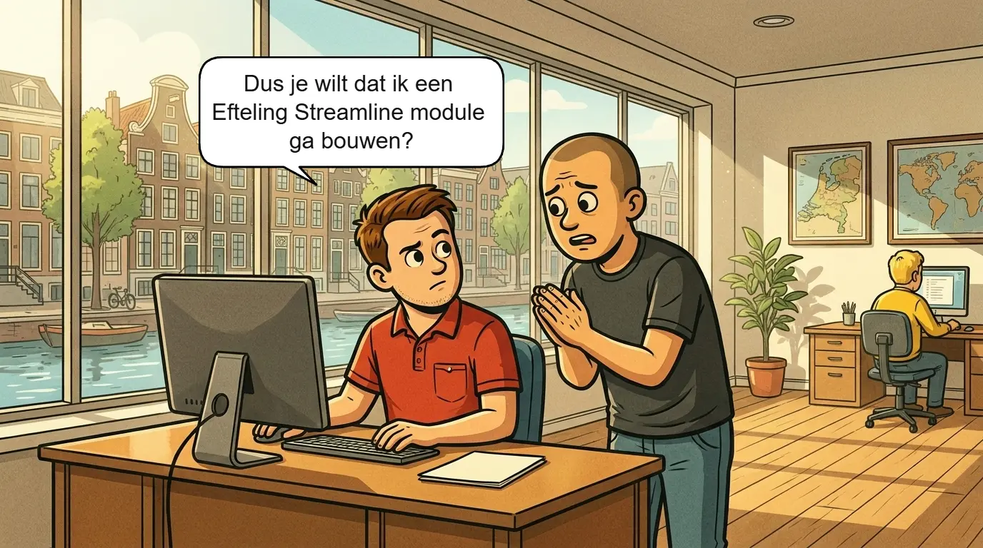 Henk reageert verbaasd op het verzoek om een Efteling-module in Streamline te bouwen